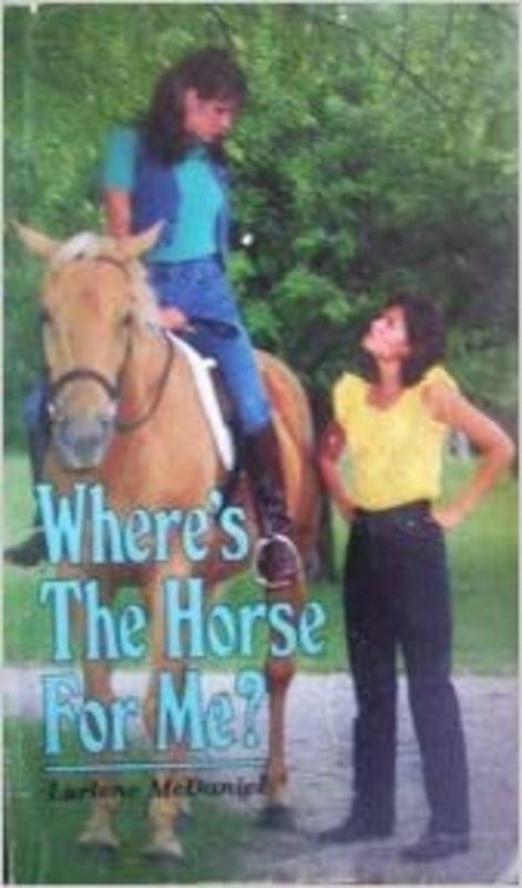 Book cover for "Where's the Horse for Me?" by Lurlene McDaniel