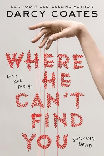 Book cover for "Where He Can't Find You" by Darcy Coates