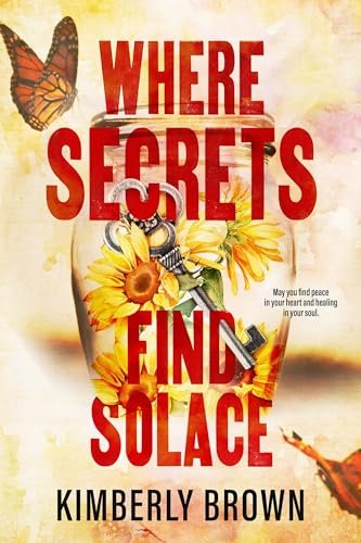 Book cover for "Where Secrets Find Solace" by Kimberly Brown