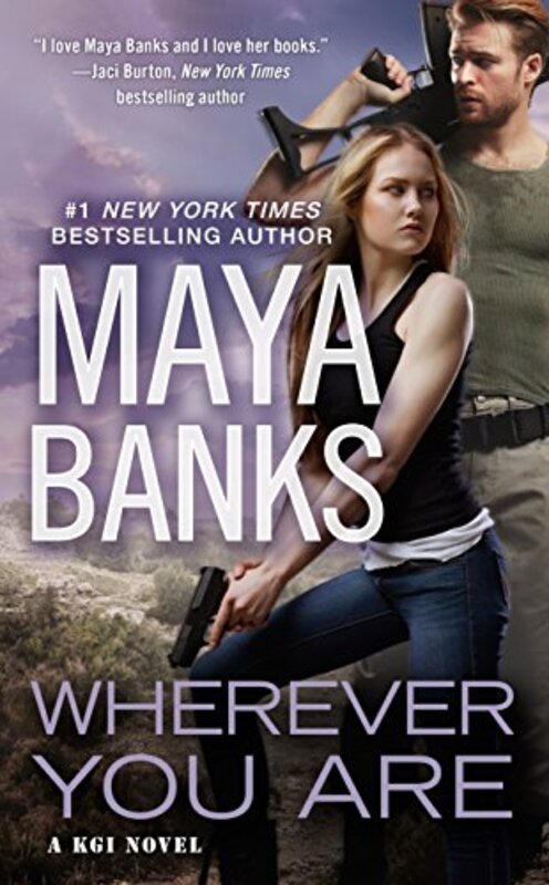Book cover for "Wherever You Are" by Maya Banks