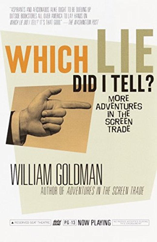Book cover for "Which Lie Did I Tell?" by William Goldman