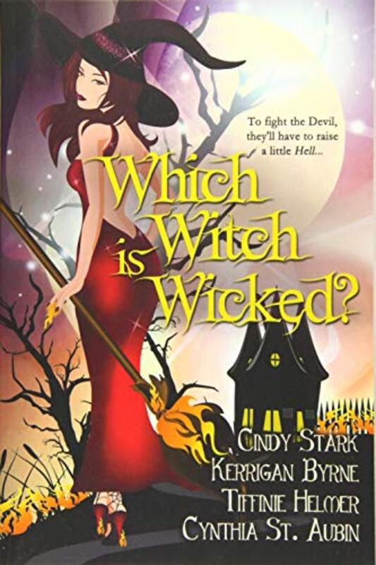 Book cover for "Which Witch is Wicked?" by Kerrigan Byrne