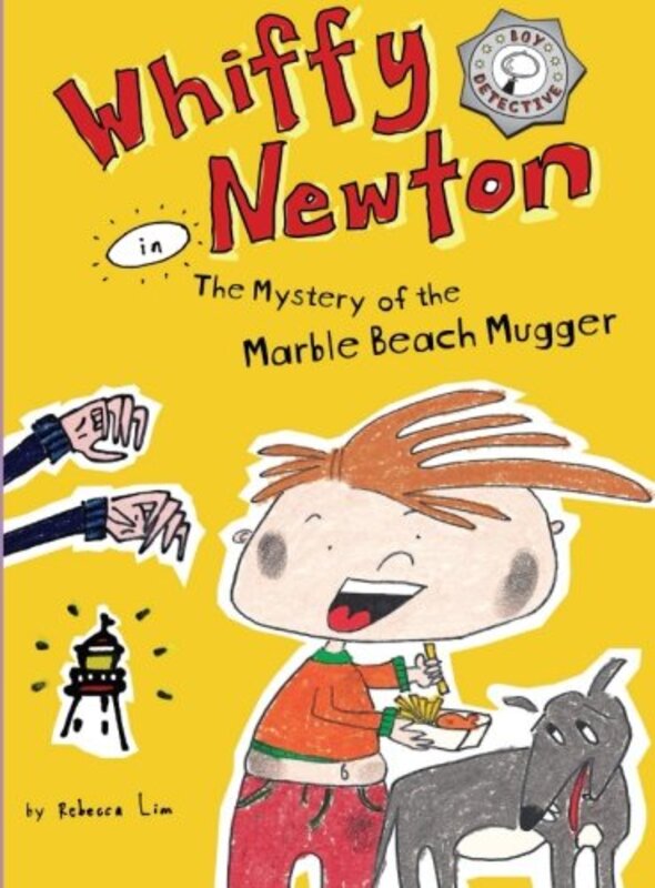 Book cover for "Whiffy Newton in the Mystery of the Marble Beach Mugger" by Rebecca Lim