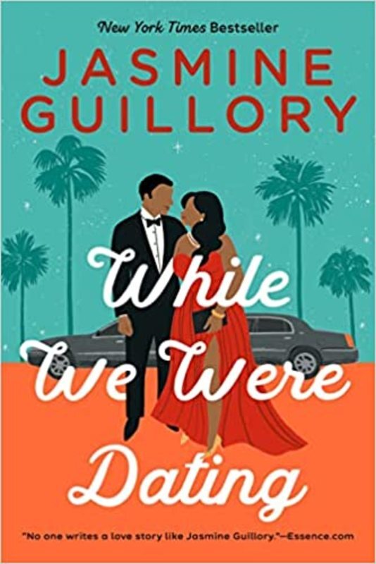 Book cover for "While We Were Dating" by Jasmine Guillory