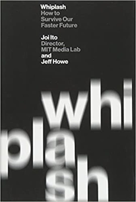 Book cover for "Whiplash" by Joi Ito