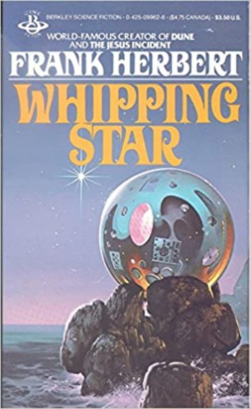 Book cover for "Whipping Star" by Frank Herbert