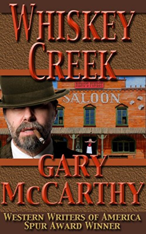 Book cover for "Whiskey Creek" by Gary McCarthy