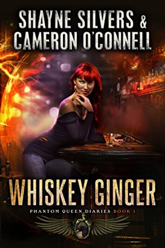 Book cover for "Whiskey Ginger" by Shayne Silvers