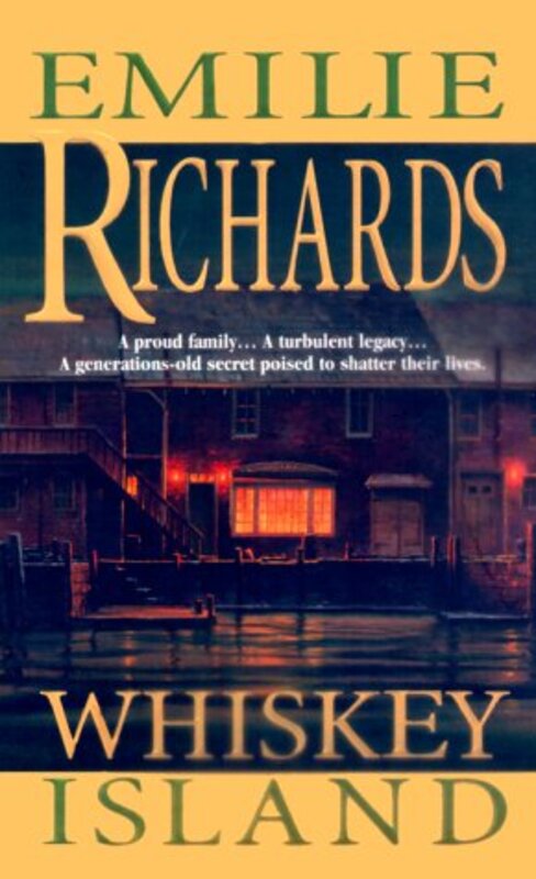 Book cover for "Whiskey Island" by Emilie Richards