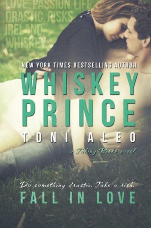 Book cover for "Whiskey Prince" by Toni Aleo