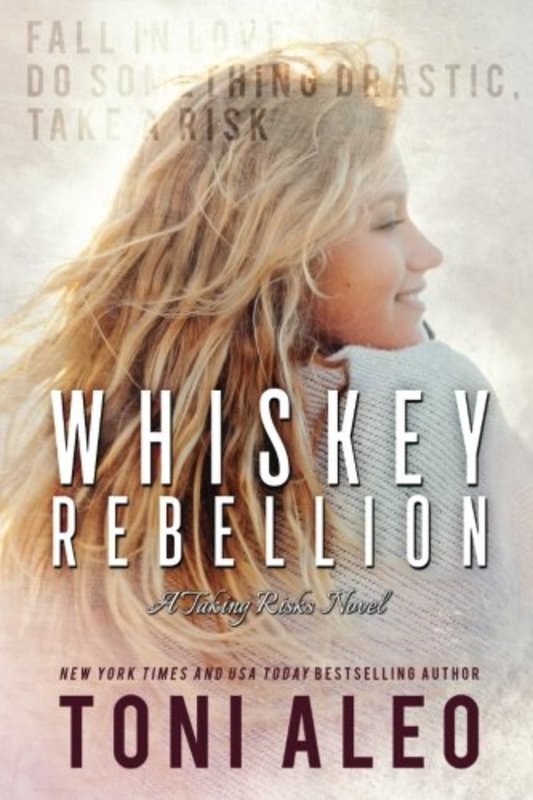 Book cover for "Whiskey Rebellion" by Toni Aleo