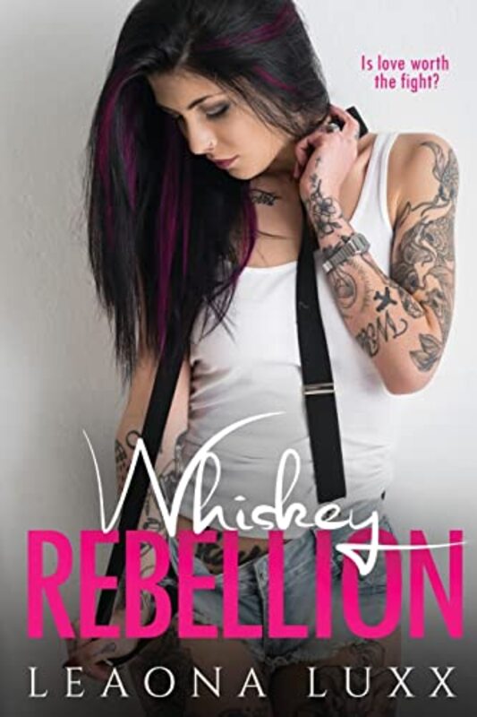Book cover for "Whiskey Rebellion" by Leaona Luxx