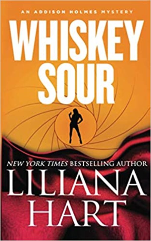 Book cover for "Whiskey Sour" by Liliana Hart