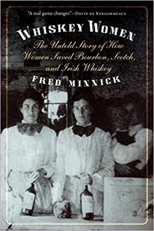 Book cover for "Whiskey Women" by Fred Minnick