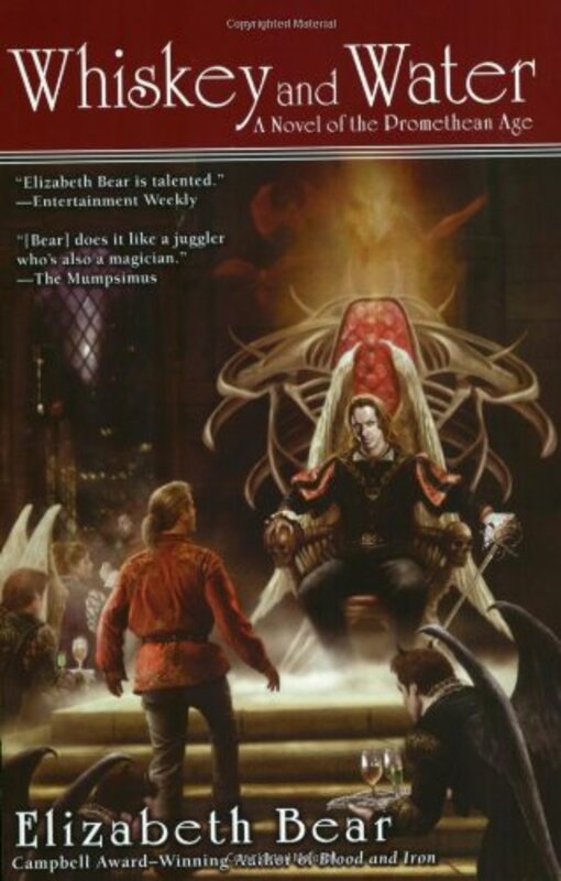 Book cover for "Whiskey and Water" by Elizabeth Bear
