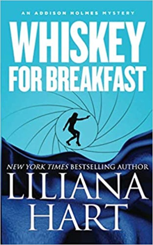 Book cover for "Whiskey for Breakfast" by Liliana Hart