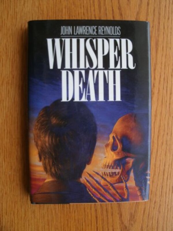 Book cover for "Whisper Death" by John Lawrence Reynolds