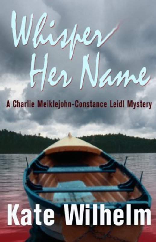 Book cover for "Whisper Her Name" by Kate Wilhelm