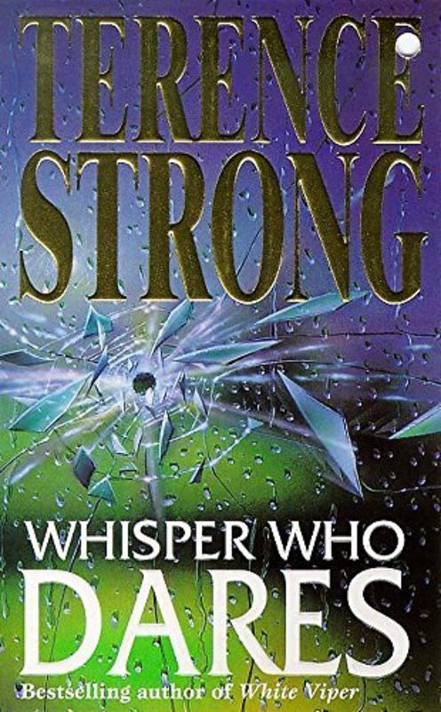 Book cover for "Whisper Who Dares" by Terence Strong