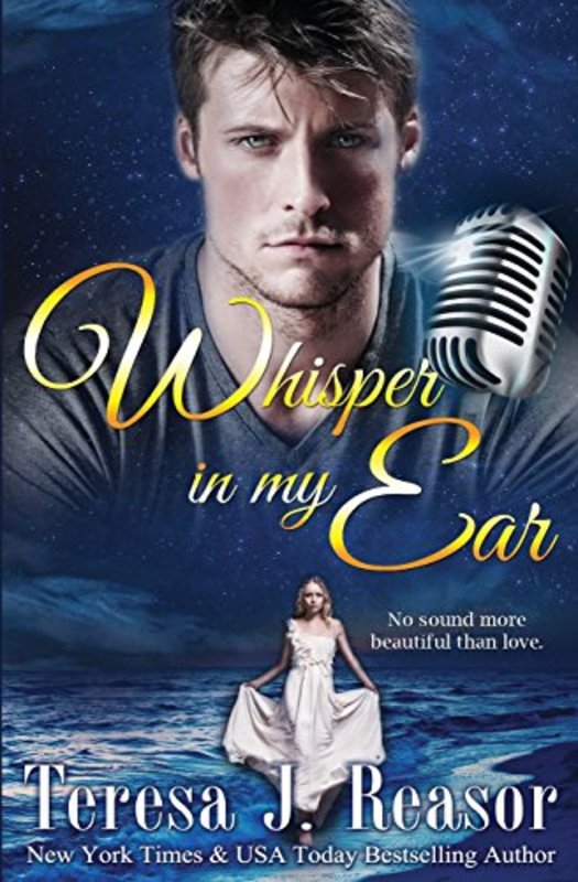 Book cover for "Whisper in My Ear" by Teresa J Reasor