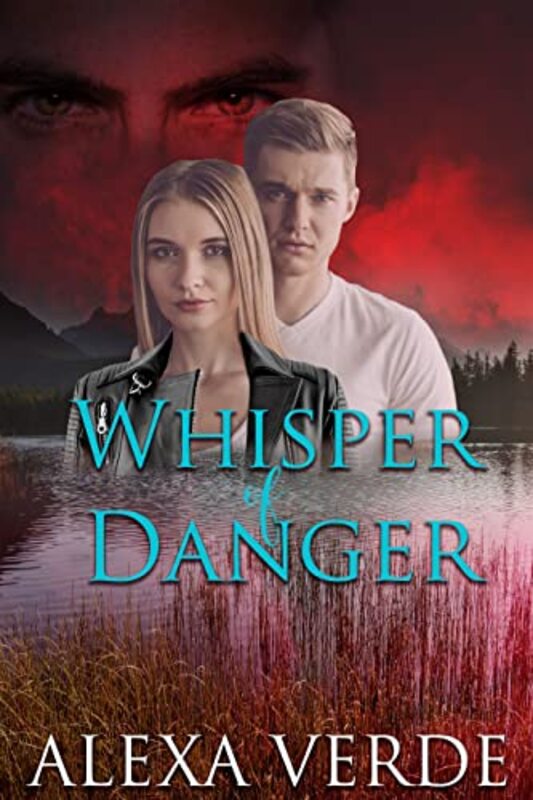 Book cover for "Whisper of Danger" by Alexa Verde