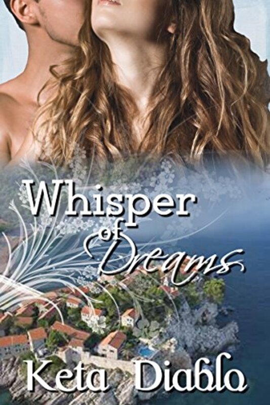 Book cover for "Whisper of Dreams" by Keta Diablo