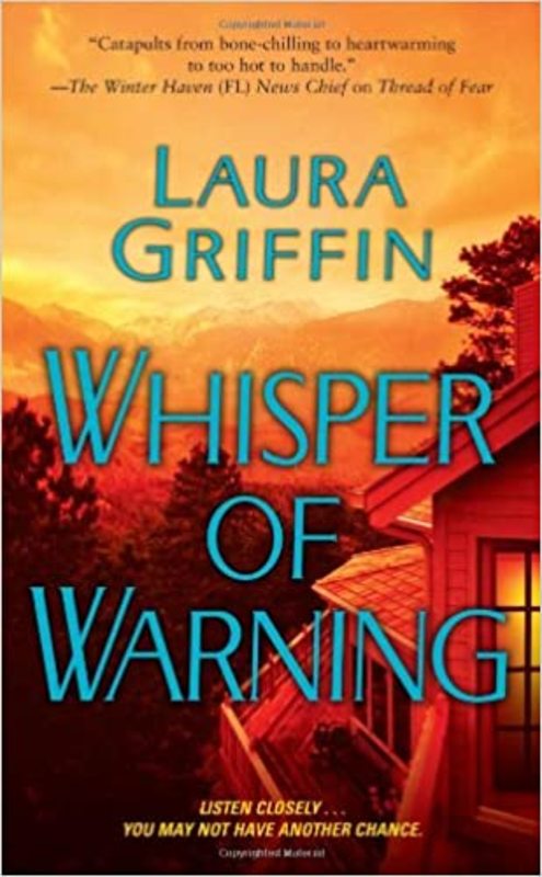 Book cover for "Whisper of Warning" by Laura Griffin