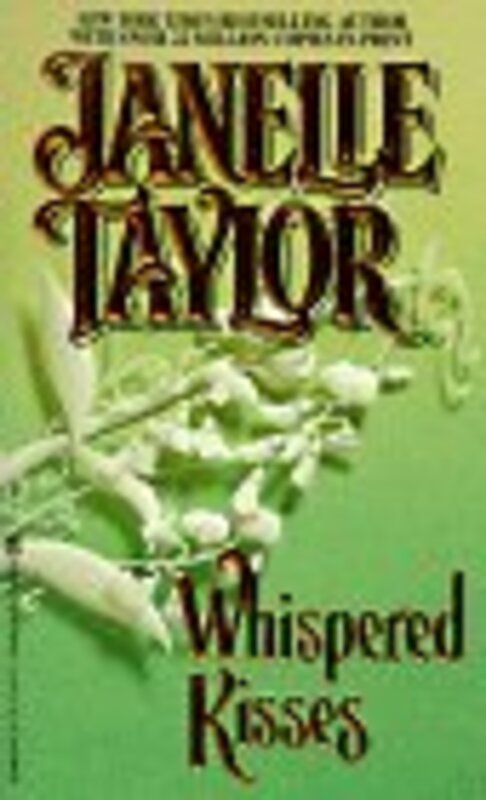 Book cover for "Whispered Kisses" by Janelle Taylor