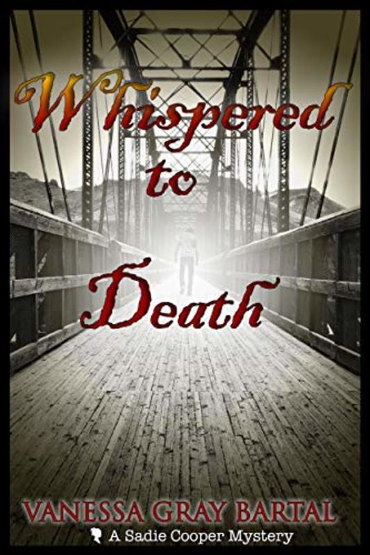 Book cover for "Whispered to Death" by Vanessa Gray Bartal