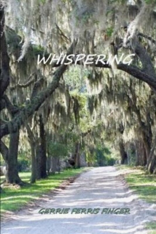 Book cover for "Whispering" by Gerrie Ferris Finger