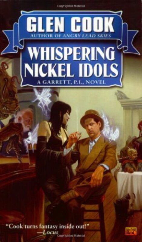 Book cover for "Whispering Nickel Idols" by Glen Cook