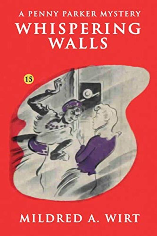 Book cover for "Whispering Walls" by Mildred A Wirt