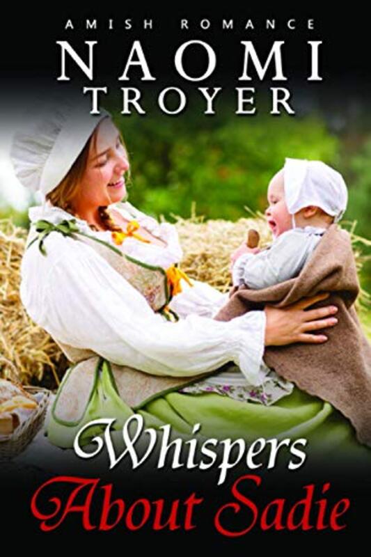 Book cover for "Whispers About Sadie" by Naomi Troyer