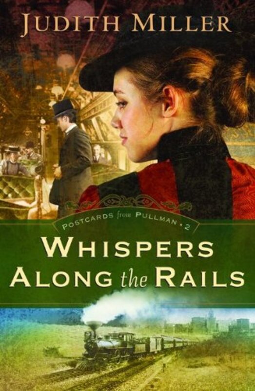 Book cover for "Whispers Along the Rails" by Judith Miller