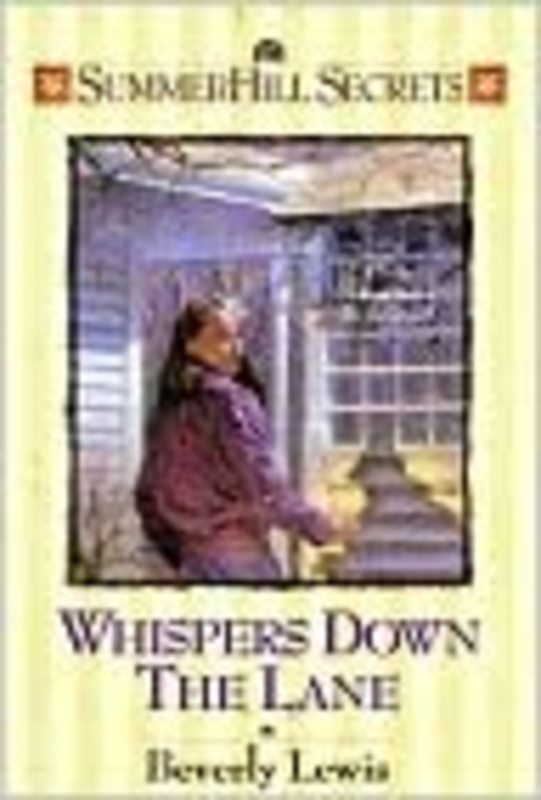 Book cover for "Whispers Down the Lane" by Beverly Lewis