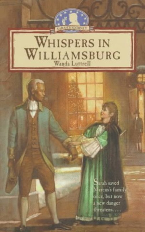Book cover for "Whispers In Williamsburg" by Wanda Luttrell