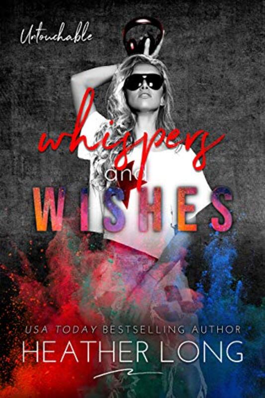 Book cover for "Whispers and Wishes" by Heather Long