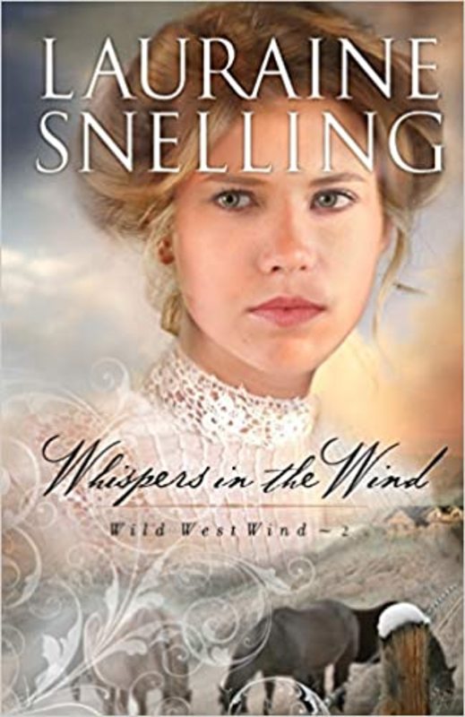 Book cover for "Whispers in the Wind" by Lauraine Snelling