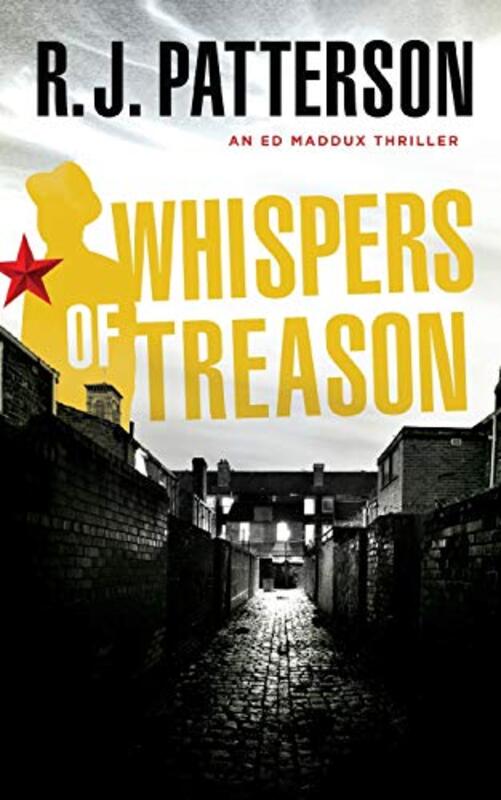 Book cover for "Whispers of Treason" by Jack Patterson