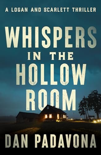 Book cover for "Whispers in the Hollow Room" by Dan Padavona
