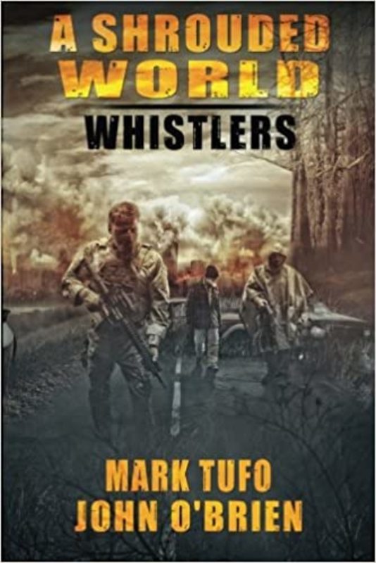 Book cover for "Whistlers" by Mark Tufo