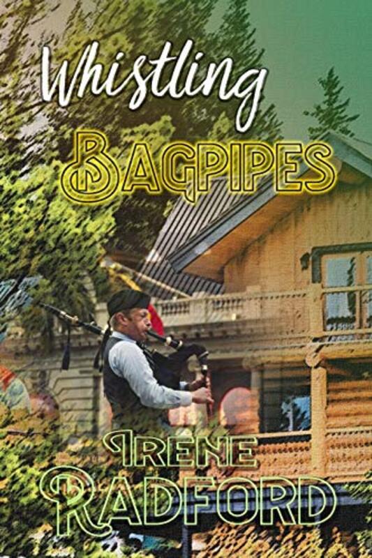 Book cover for "Whistling Bagpipes" by P R Frost