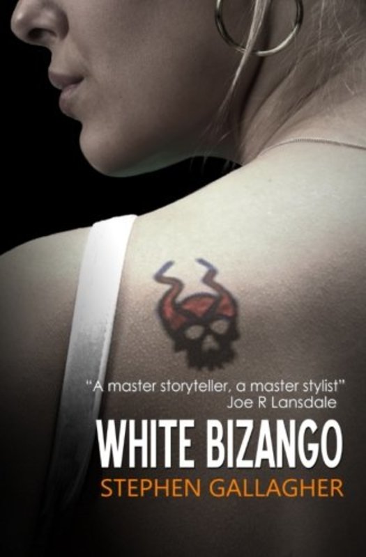 Book cover for "White Bizango" by Stephen Gallagher