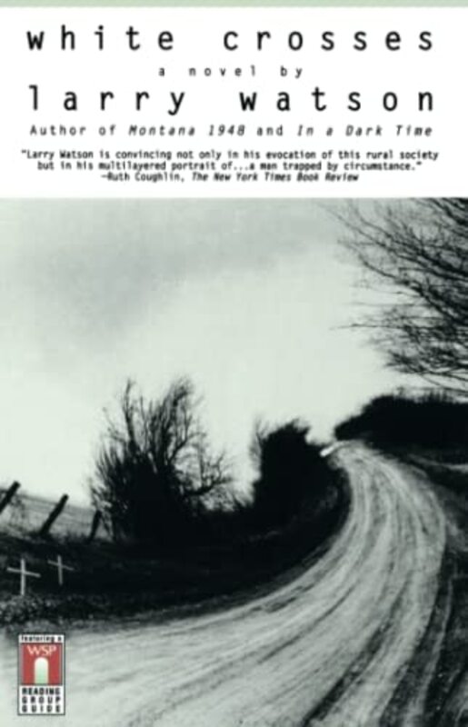 Book cover for "White Crosses" by Larry Watson