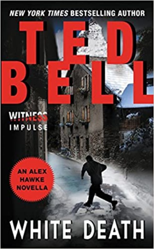 Book cover for "White Death" by Ted Bell