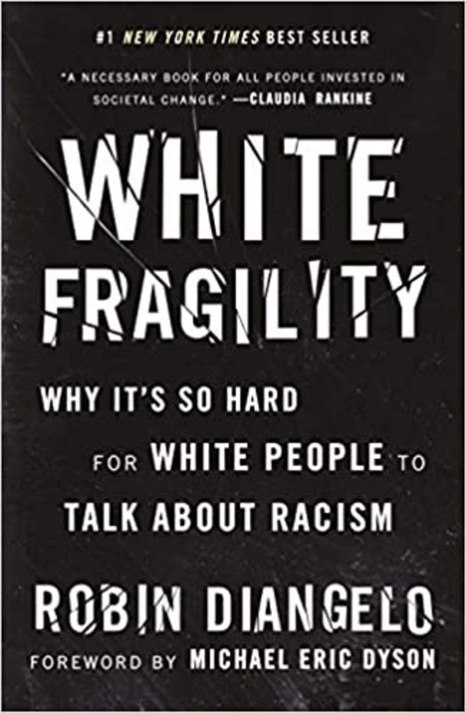 Book cover for "White Fragility" by Robin J. DiAngelo