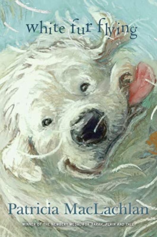 Book cover for "White Fur Flying" by Patricia MacLachlan
