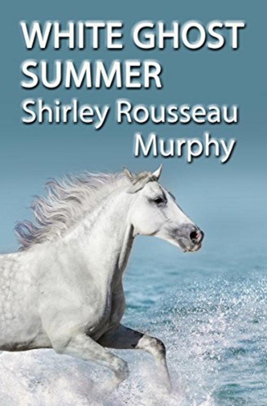 Book cover for "White Ghost Summer" by Shirley Rousseau Murphy