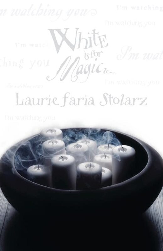 Book cover for "White Is for Magic" by Laurie Faria Stolarz