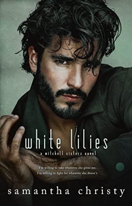 Book cover for "White Lilies" by Samantha Christy